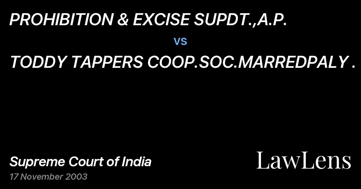 Preview image for PROHIBITION & EXCISE SUPDT.,A.P. vs. TODDY TAPPERS COOP.SOC.MARREDPALY .