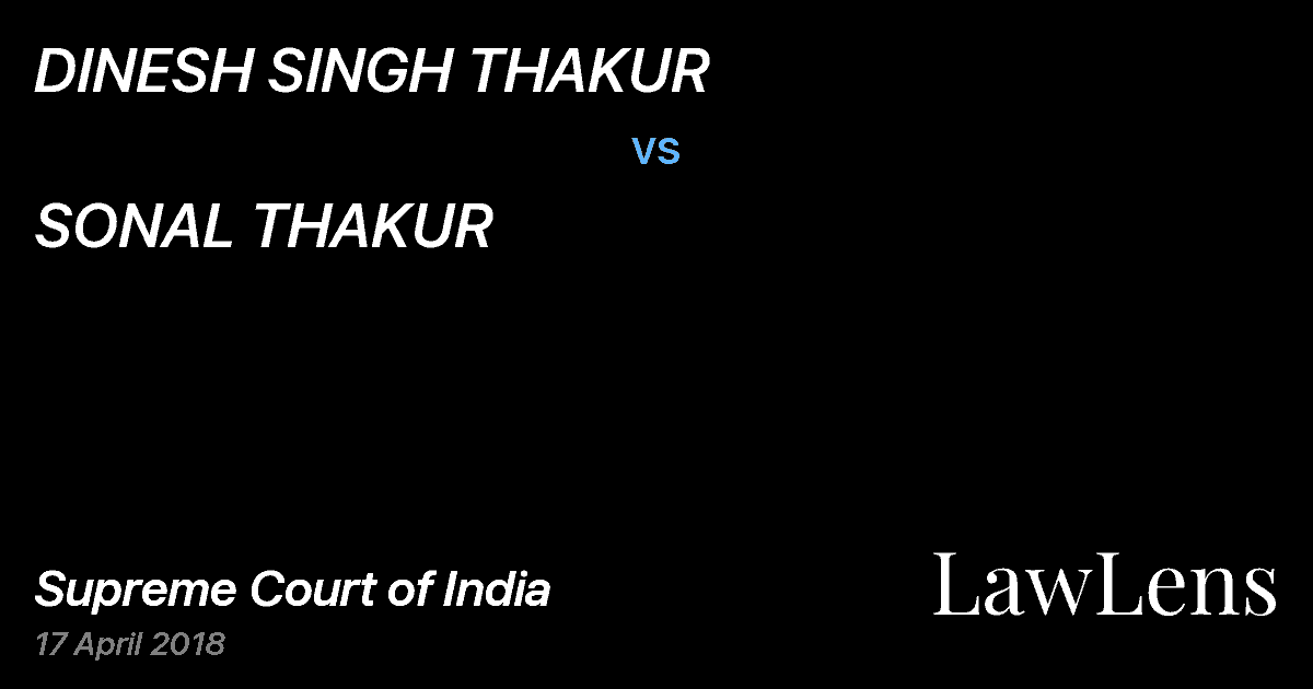 Preview image for DINESH SINGH THAKUR vs. SONAL THAKUR