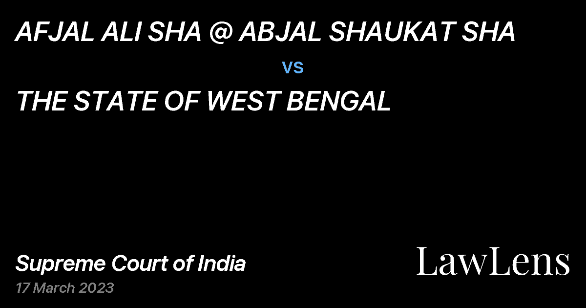 Preview image for AFJAL ALI SHA @ ABJAL SHAUKAT SHA vs. THE STATE OF WEST BENGAL
