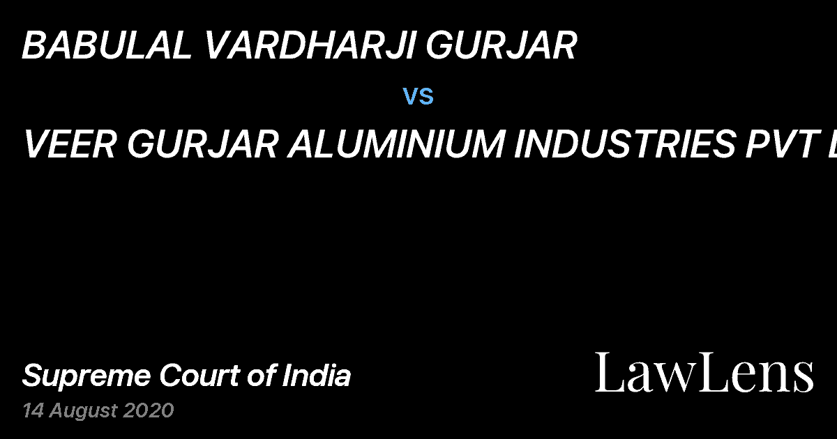 Preview image for BABULAL VARDHARJI GURJAR vs. VEER GURJAR ALUMINIUM INDUSTRIES PVT LTD