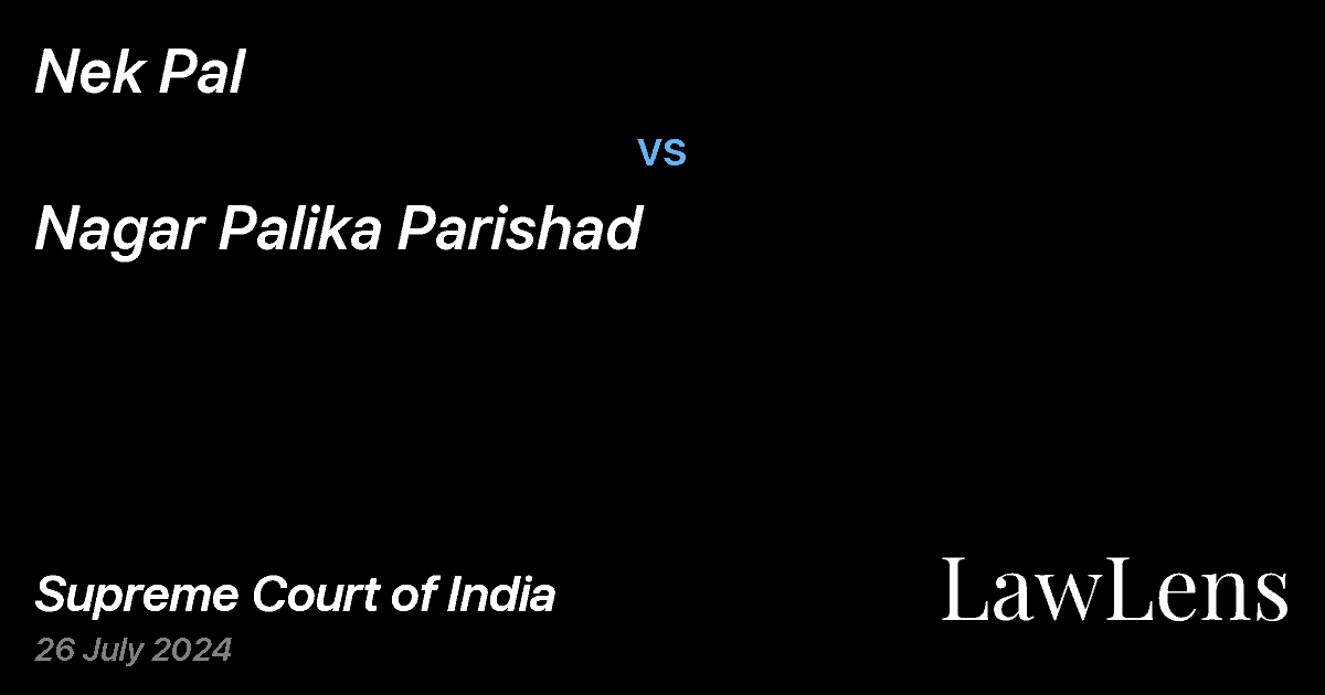 Preview image for NEK PAL vs. NAGAR PALIKA PARISHAD