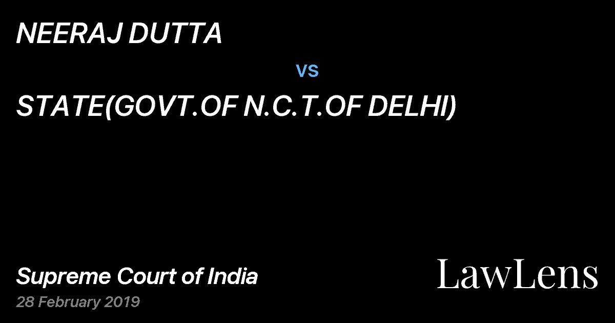 Preview image for NEERAJ DUTTA vs. STATE(GOVT.OF N.C.T.OF DELHI)
