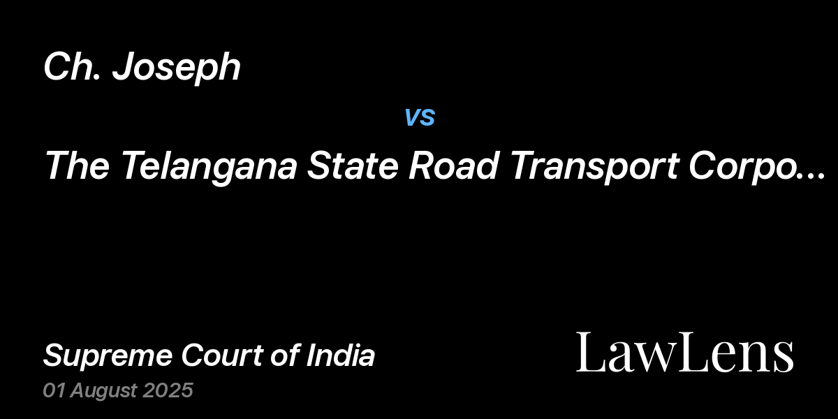 Preview image for Ch. Joseph vs. The Telangana State Road Transport Corporation