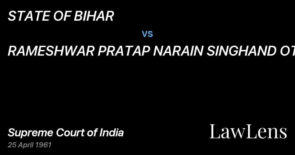 Preview image for STATE OF BIHAR vs. RAMESHWAR PRATAP NARAIN SINGHAND OTHERS.