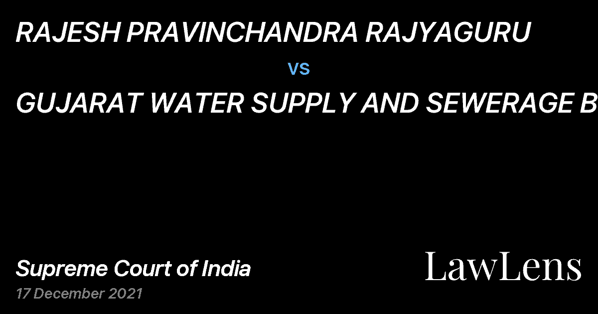 Preview image for RAJESH PRAVINCHANDRA RAJYAGURU vs. GUJARAT WATER SUPPLY AND SEWERAGE BOARD
