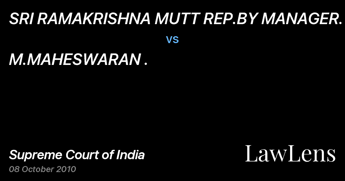 Preview image for SRI RAMAKRISHNA MUTT REP.BY MANAGER. vs. M.MAHESWARAN .