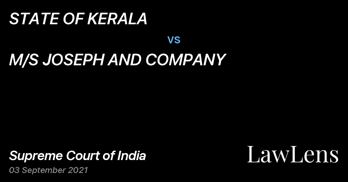 Preview image for STATE OF KERALA vs. M/S JOSEPH AND COMPANY