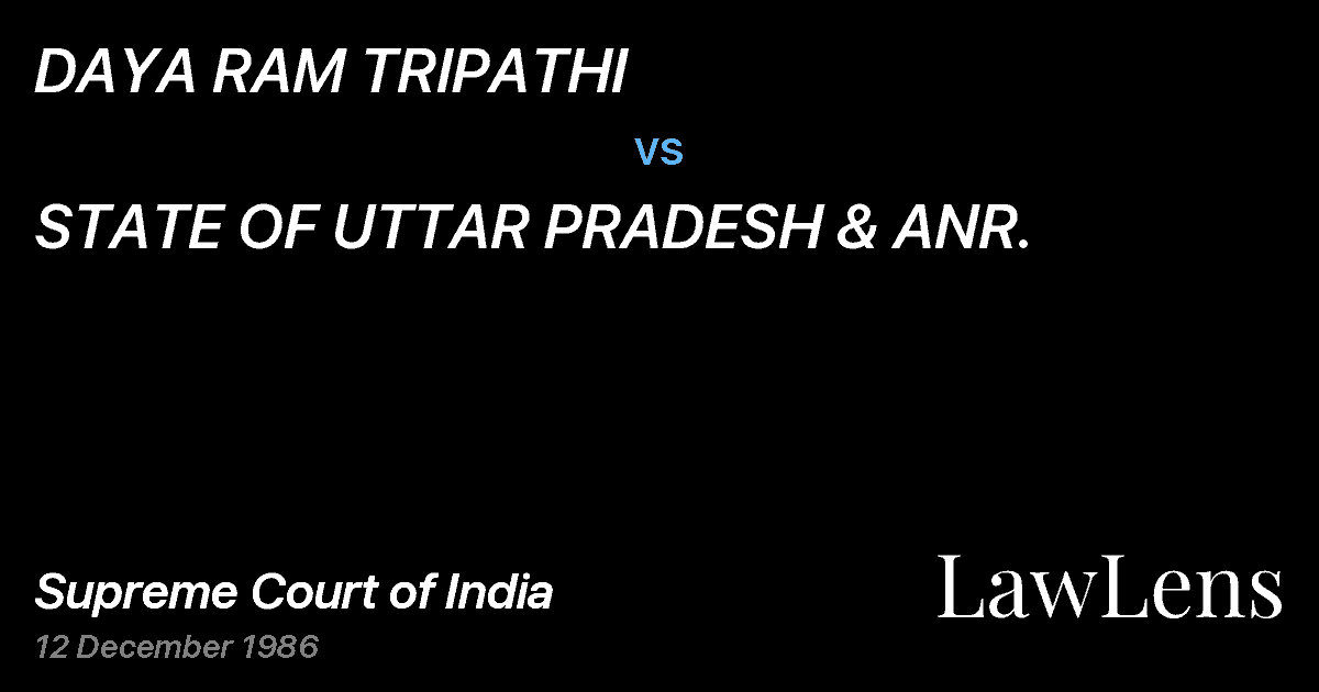 Preview image for DAYA RAM TRIPATHI vs. STATE OF UTTAR PRADESH & ANR.