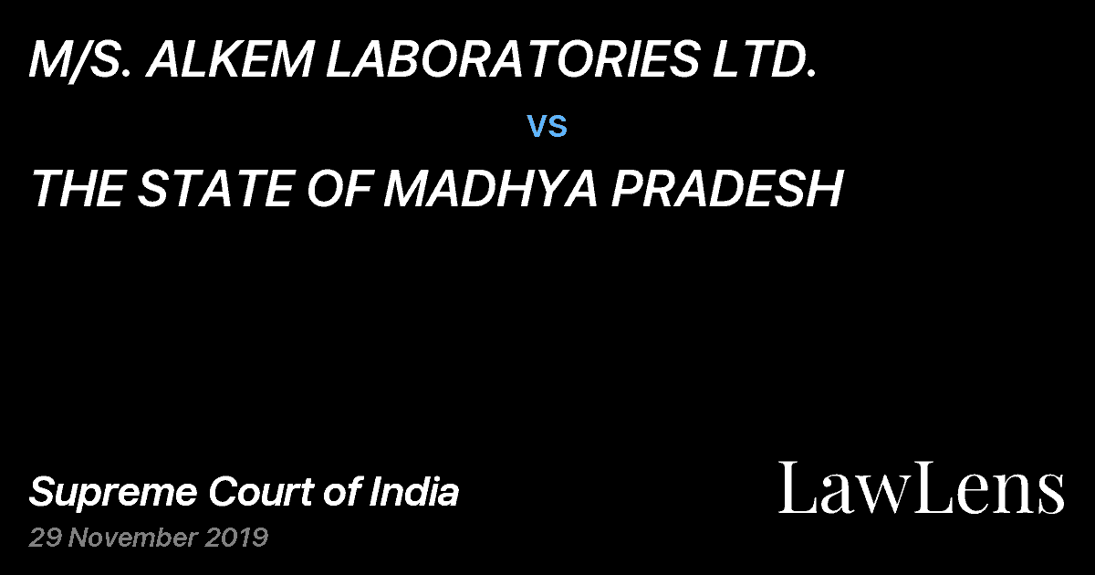 Preview image for M/S. ALKEM LABORATORIES LTD. vs. THE STATE OF MADHYA PRADESH
