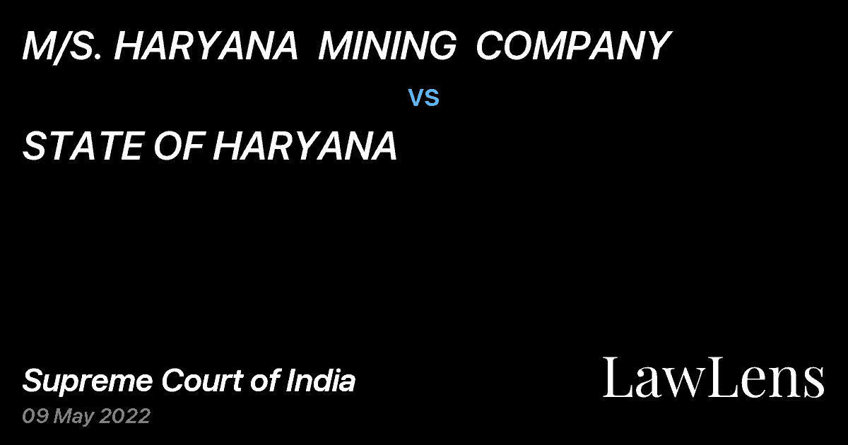 Preview image for M/S. HARYANA  MINING  COMPANY vs. STATE OF HARYANA