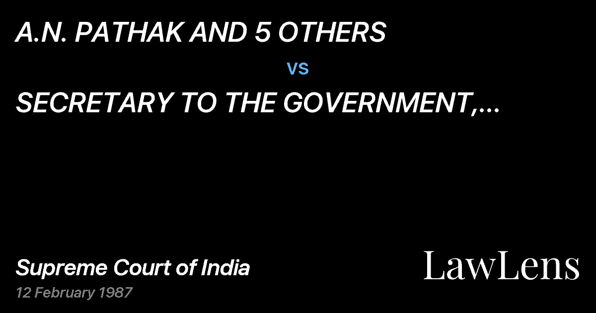 Preview image for A.N. PATHAK AND 5 OTHERS vs. SECRETARY TO THE GOVERNMENT, MINISTRY OFDEFENCE AND ANOTHER