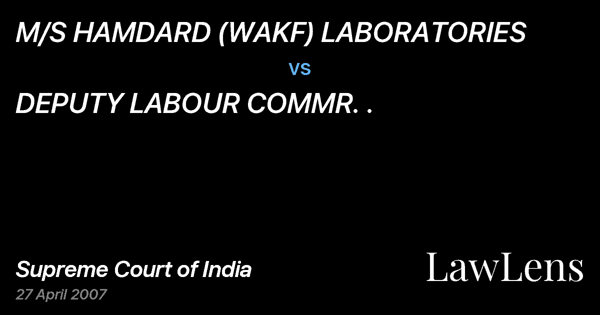 Preview image for M/S HAMDARD (WAKF) LABORATORIES vs. DEPUTY LABOUR COMMR. .
