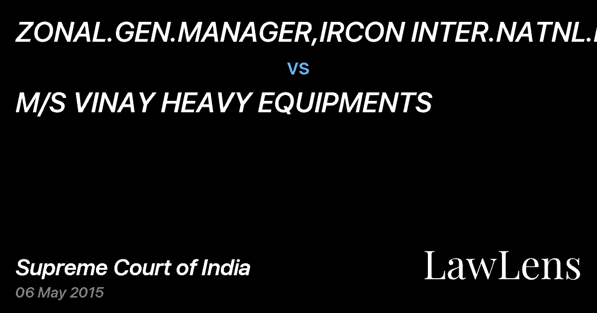 Preview image for ZONAL.GEN.MANAGER,IRCON INTER.NATNL.LTD. vs. M/S VINAY HEAVY EQUIPMENTS