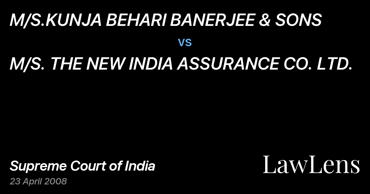 Preview image for M/S.KUNJA BEHARI BANERJEE & SONS vs. M/S. THE NEW INDIA ASSURANCE CO. LTD.