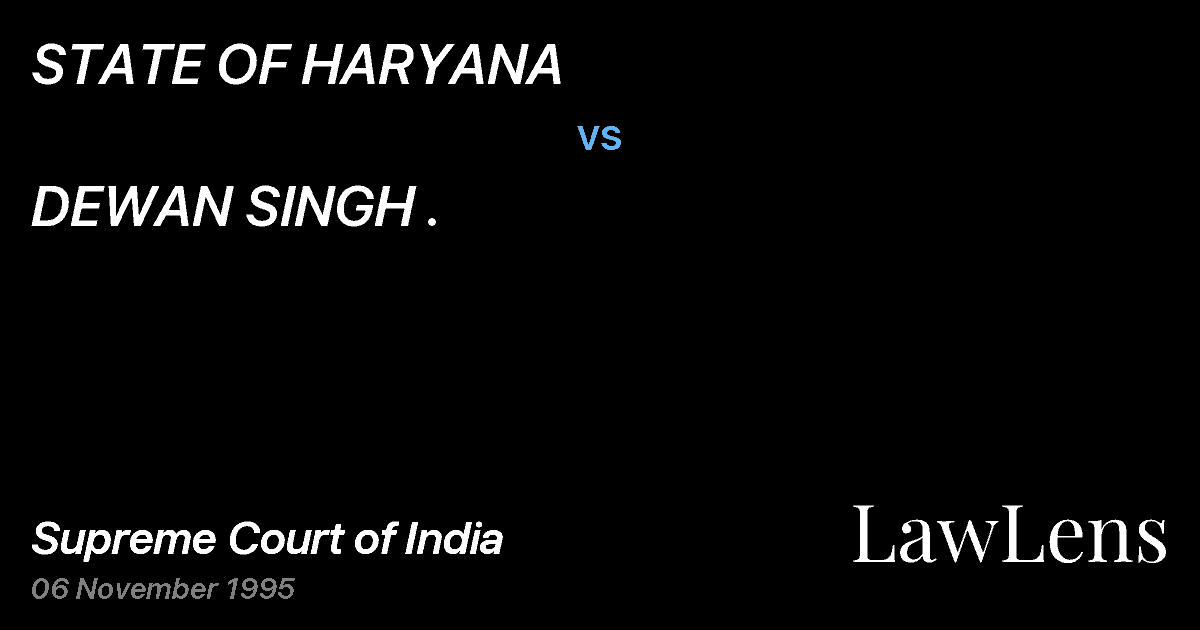 Preview image for STATE OF HARYANA vs. DEWAN SINGH .