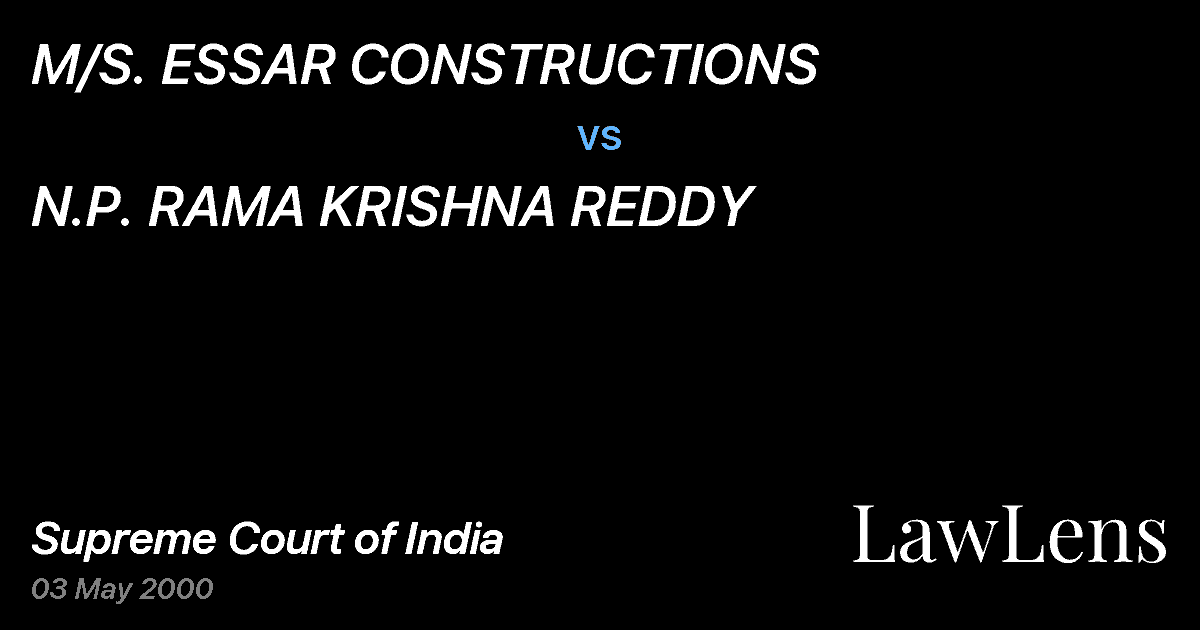 Preview image for M/S. ESSAR CONSTRUCTIONS vs. N.P. RAMA KRISHNA REDDY