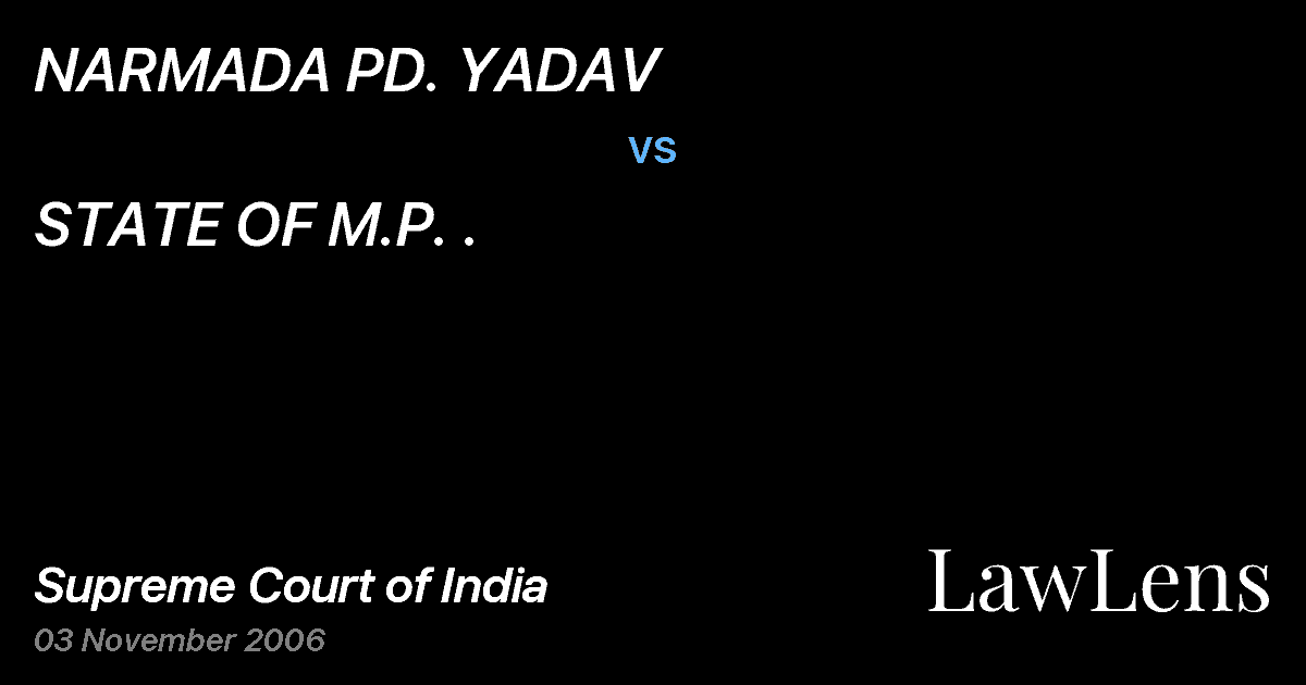 Preview image for NARMADA PD. YADAV vs. STATE OF M.P. .
