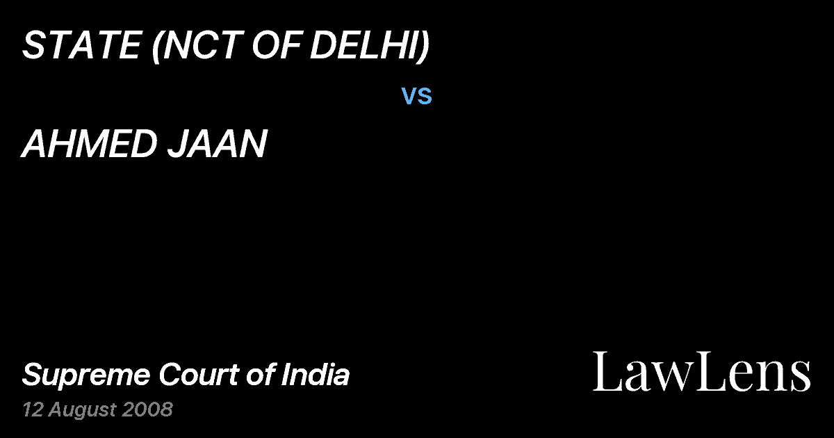 Preview image for STATE (NCT OF DELHI) vs. AHMED JAAN