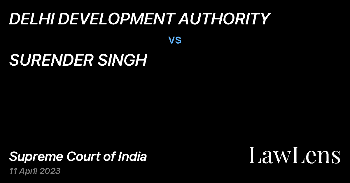 Preview image for DELHI DEVELOPMENT AUTHORITY vs. SURENDER SINGH