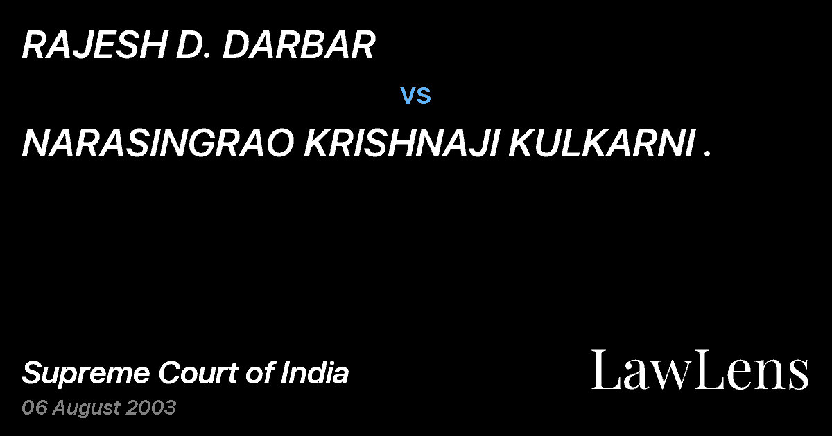 Preview image for RAJESH D. DARBAR vs. NARASINGRAO KRISHNAJI KULKARNI .