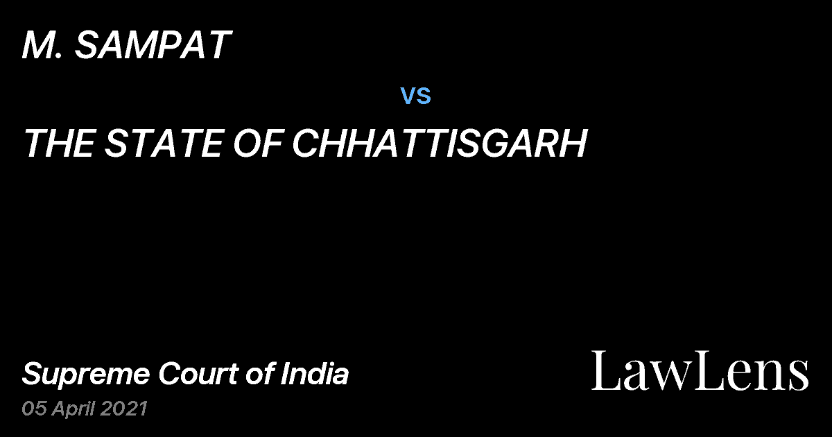 Preview image for M. SAMPAT vs. THE STATE OF CHHATTISGARH