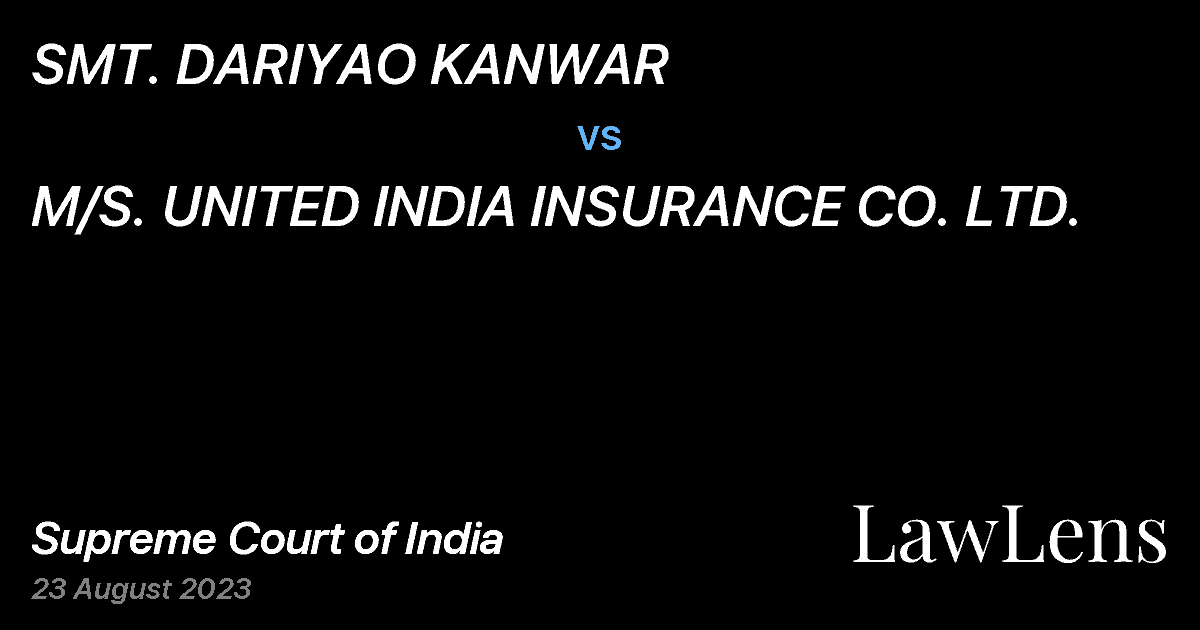 Preview image for SMT. DARIYAO KANWAR vs. M/S. UNITED INDIA INSURANCE CO. LTD.