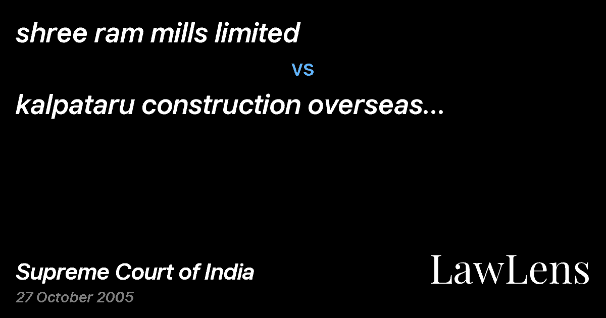 Preview image for shree ram mills limited vs. kalpataru construction overseas pvt ltd and anr