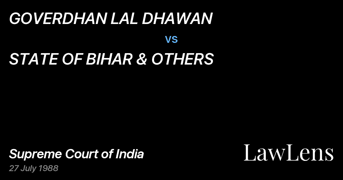 Preview image for GOVERDHAN LAL DHAWAN vs. STATE OF BIHAR & OTHERS