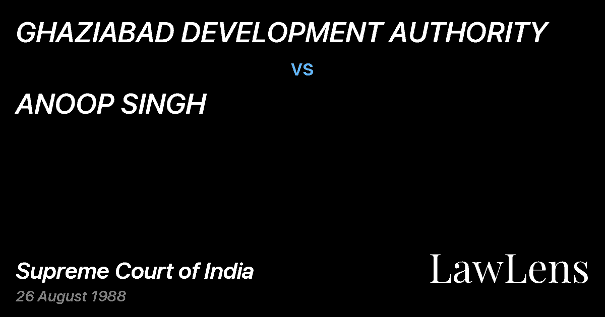 Preview image for GHAZIABAD DEVELOPMENT AUTHORITY vs. ANOOP SINGH