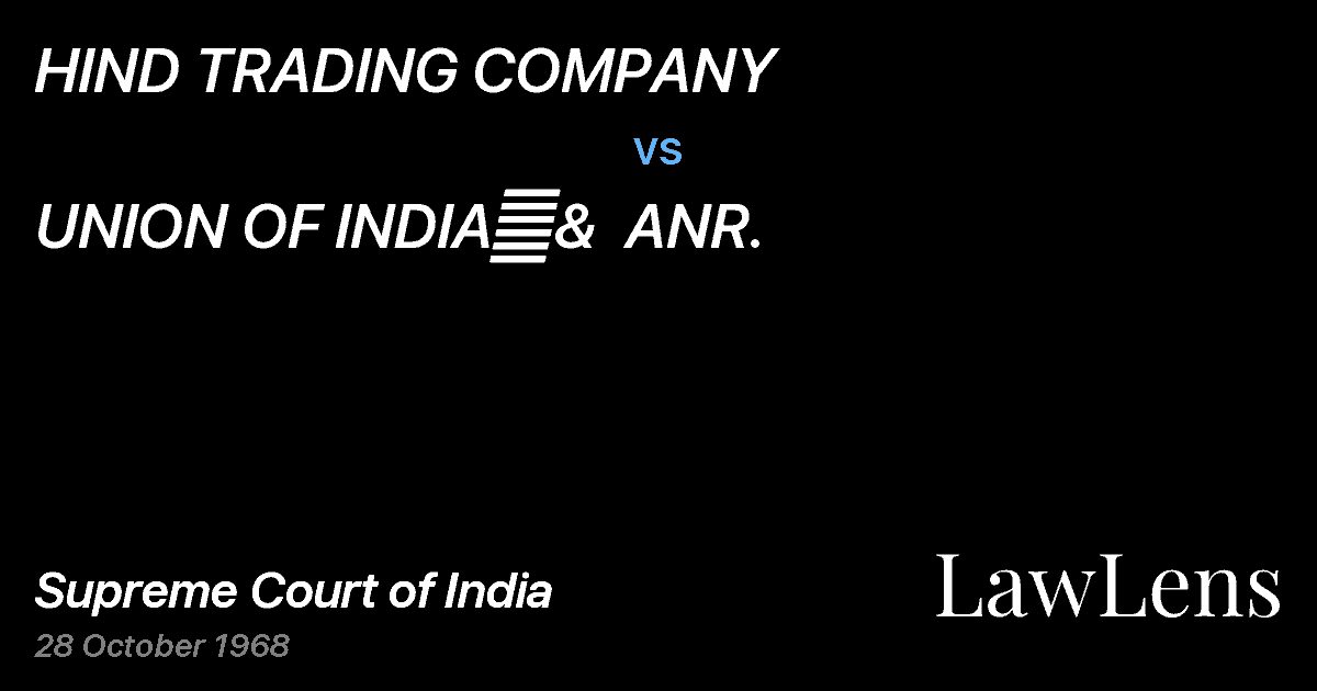 Preview image for HIND TRADING COMPANY vs. UNION OF INDIA	&  ANR.