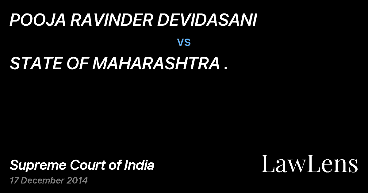 Preview image for POOJA RAVINDER DEVIDASANI vs. STATE OF MAHARASHTRA .