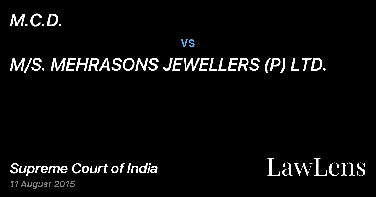 Preview image for M.C.D. vs. M/S. MEHRASONS JEWELLERS (P) LTD.