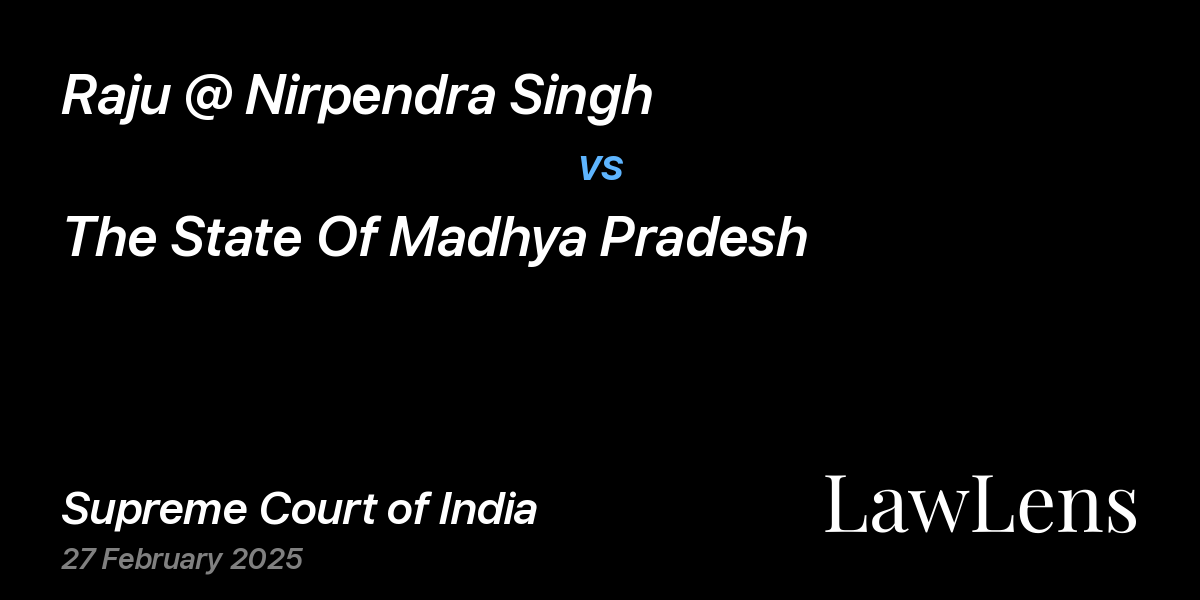 Preview image for Raju @ Nirpendra Singh vs. The State Of Madhya Pradesh