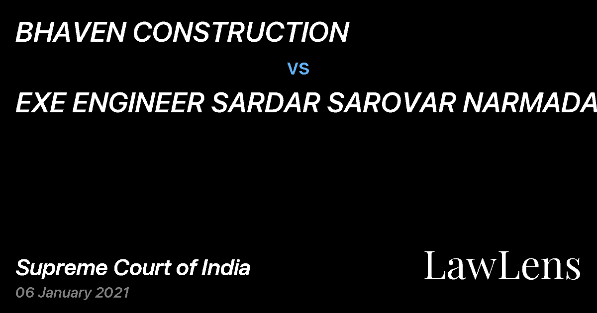Preview image for BHAVEN CONSTRUCTION vs. EXE ENGINEER SARDAR SAROVAR NARMADA NIGAM