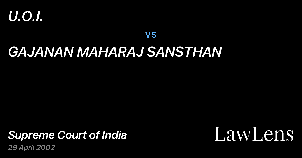 Preview image for U.O.I. vs. GAJANAN MAHARAJ SANSTHAN