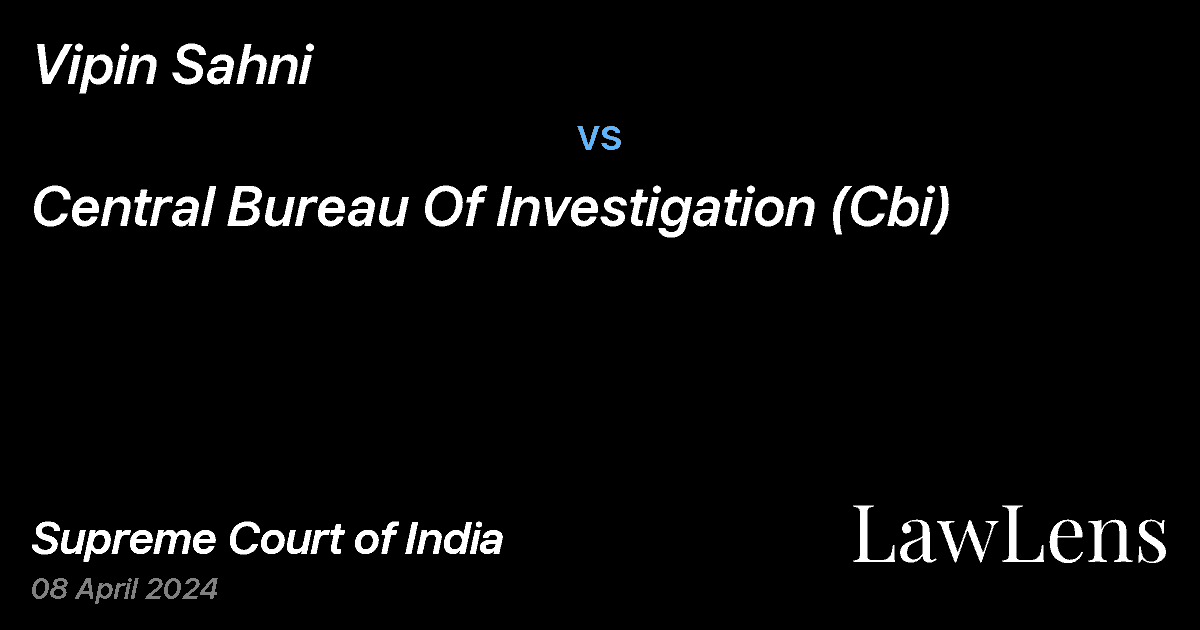 Preview image for Vipin Sahni vs. Central Bureau Of Investigation (Cbi)