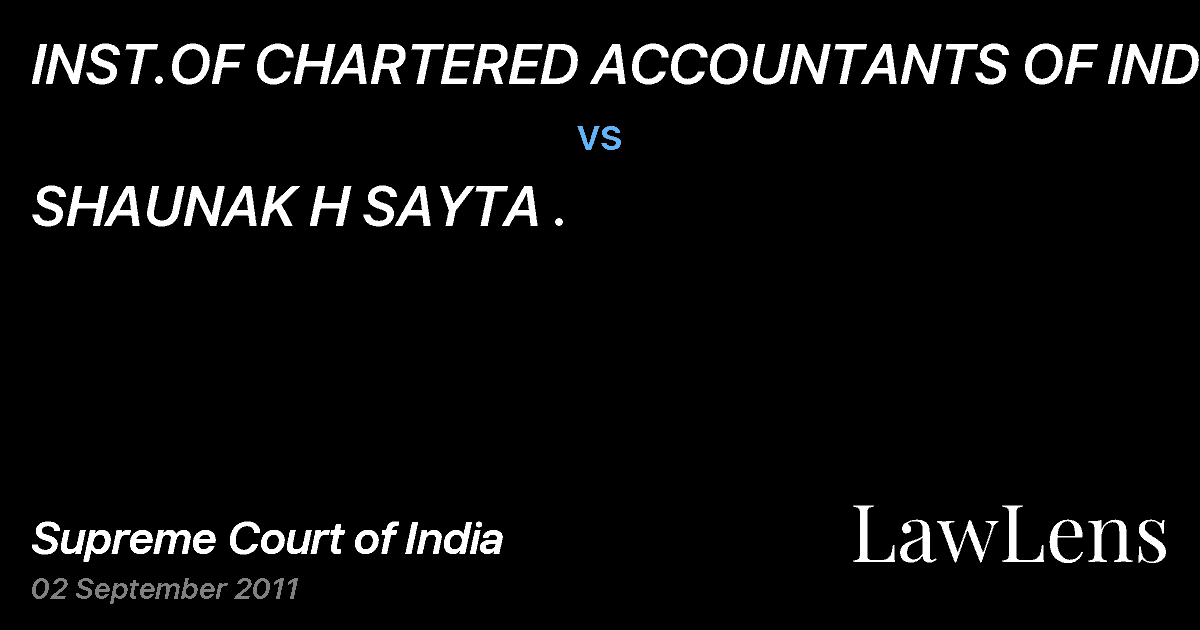 Preview image for INST.OF CHARTERED ACCOUNTANTS OF INDIA vs. SHAUNAK H SAYTA .