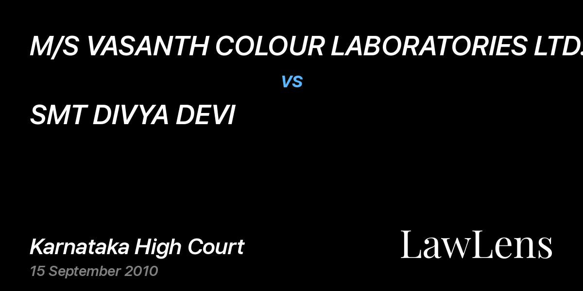 Preview image for M/S VASANTH COLOUR LABORATORIES LTD., vs. SMT DIVYA DEVI