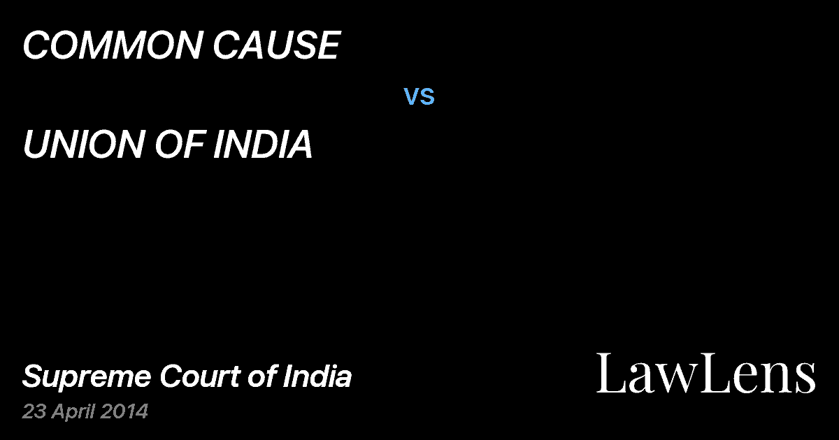 Preview image for COMMON CAUSE vs. UNION OF INDIA