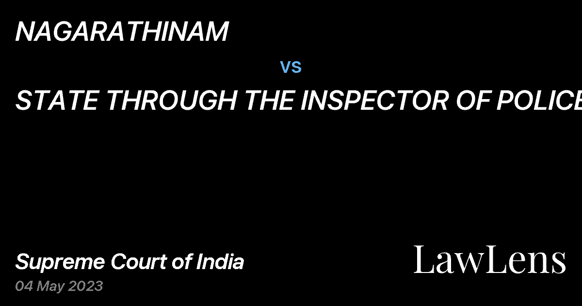 Preview image for NAGARATHINAM vs. STATE THROUGH THE INSPECTOR OF POLICE