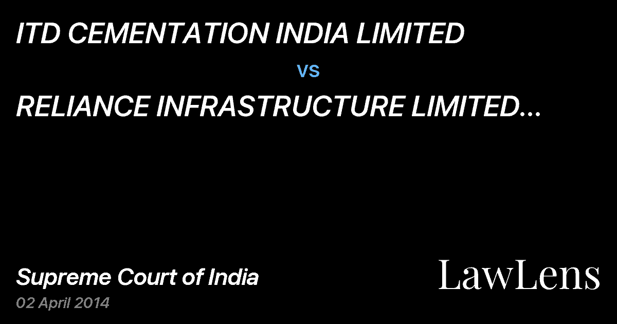 Preview image for ITD CEMENTATION INDIA LIMITED  vs.  RELIANCE INFRASTRUCTURE LIMITED AND OTHERS