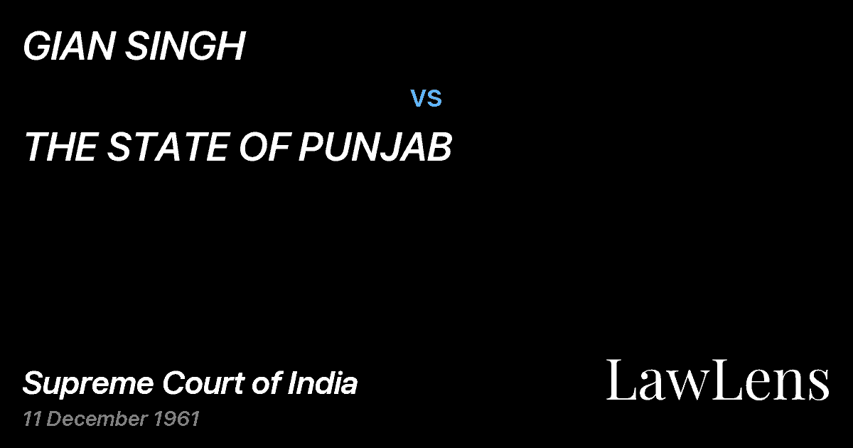 Preview image for GIAN SINGH vs. THE STATE OF PUNJAB