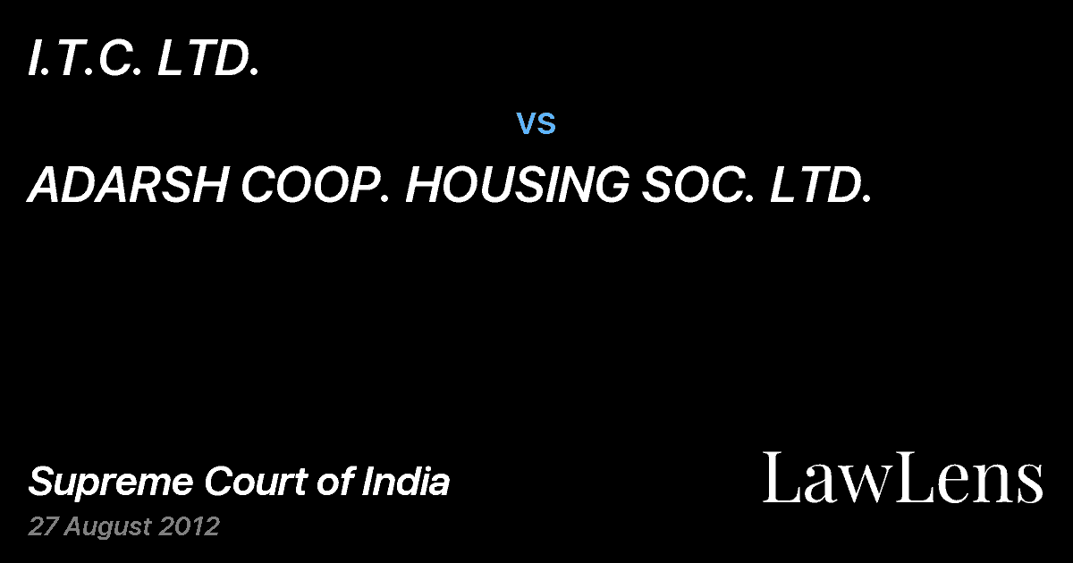Preview image for I.T.C. LTD. vs. ADARSH COOP. HOUSING SOC. LTD.