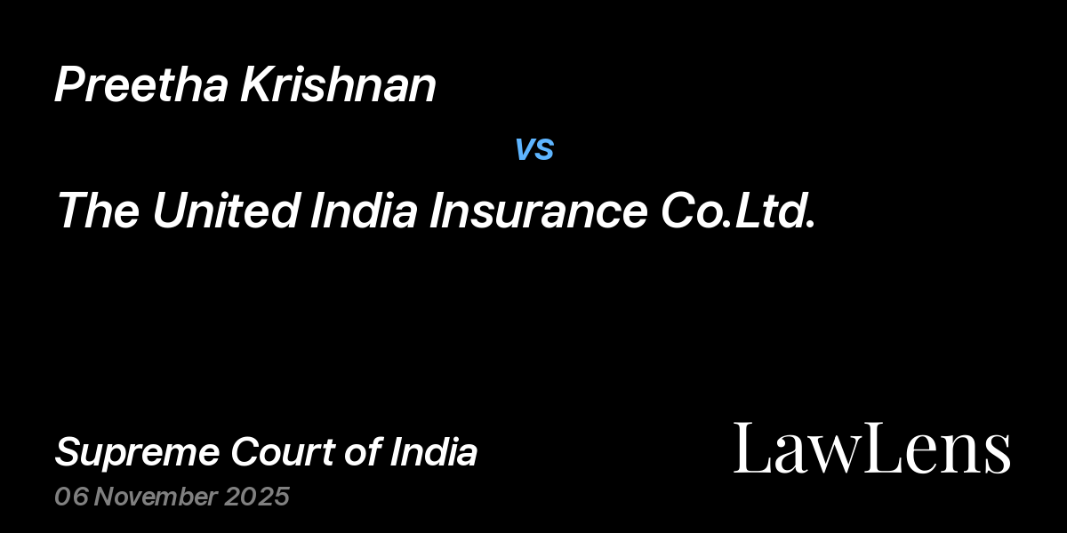 Preview image for Preetha Krishnan vs. The United India Insurance Co.Ltd.