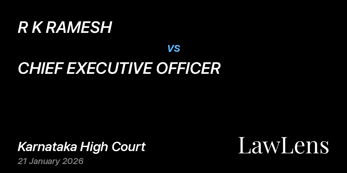 Preview image for R K RAMESH vs. CHIEF EXECUTIVE OFFICER