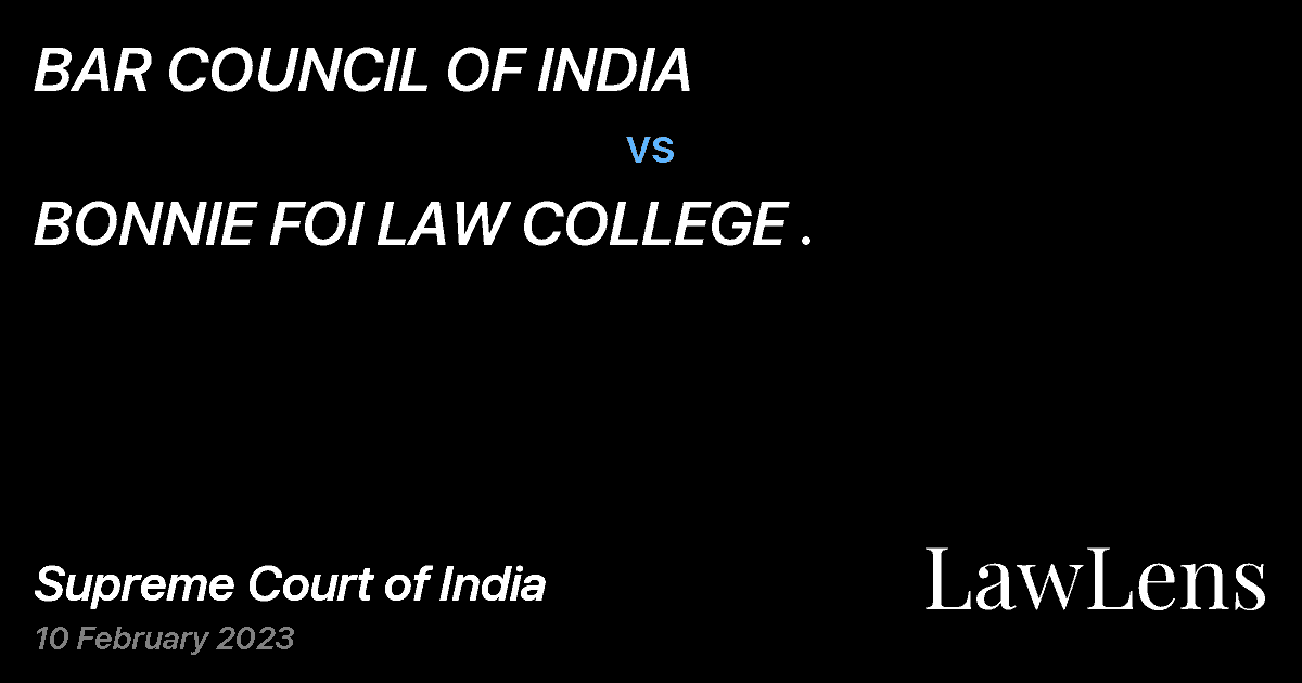 Preview image for BAR COUNCIL OF INDIA vs. BONNIE FOI LAW COLLEGE .