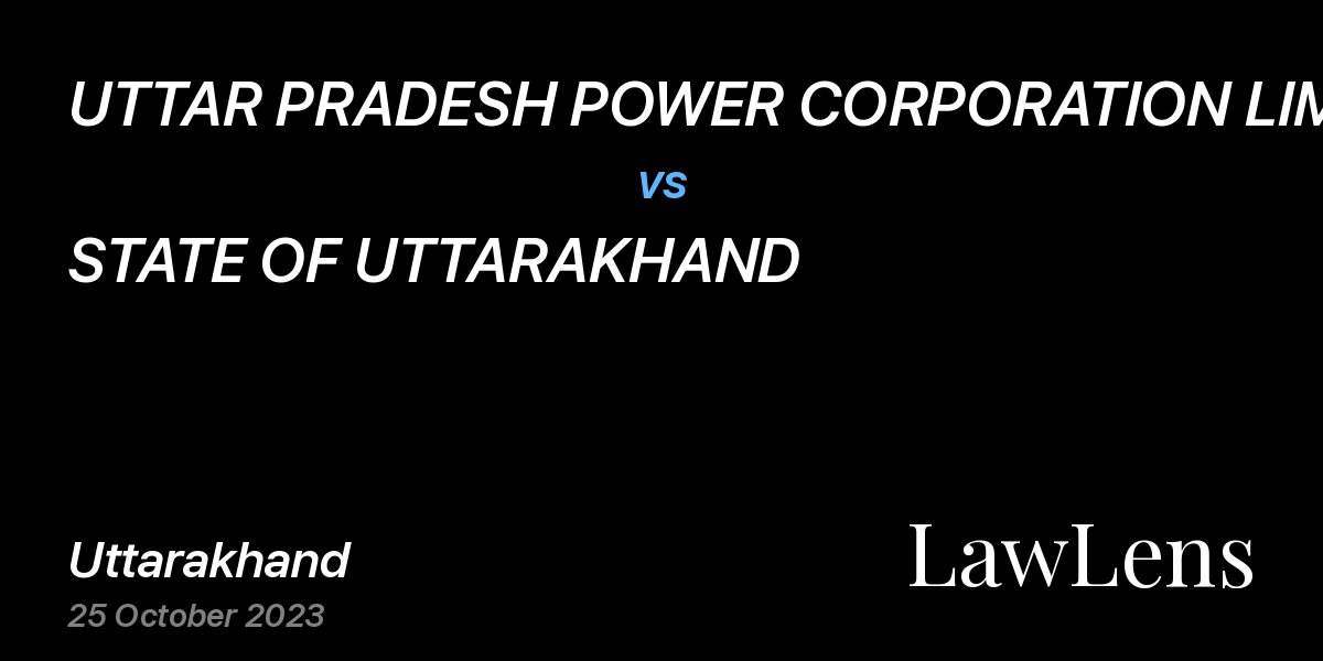 Preview image for UTTAR PRADESH POWER CORPORATION LIMITED vs. STATE OF UTTARAKHAND
