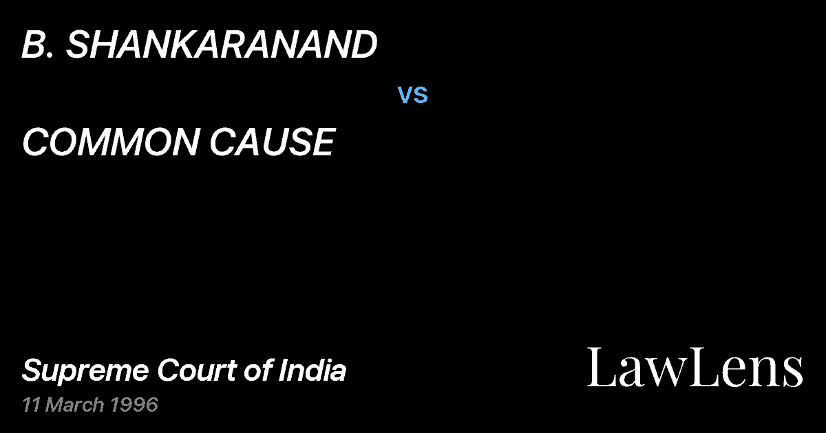 Preview image for B. SHANKARANAND vs. COMMON CAUSE