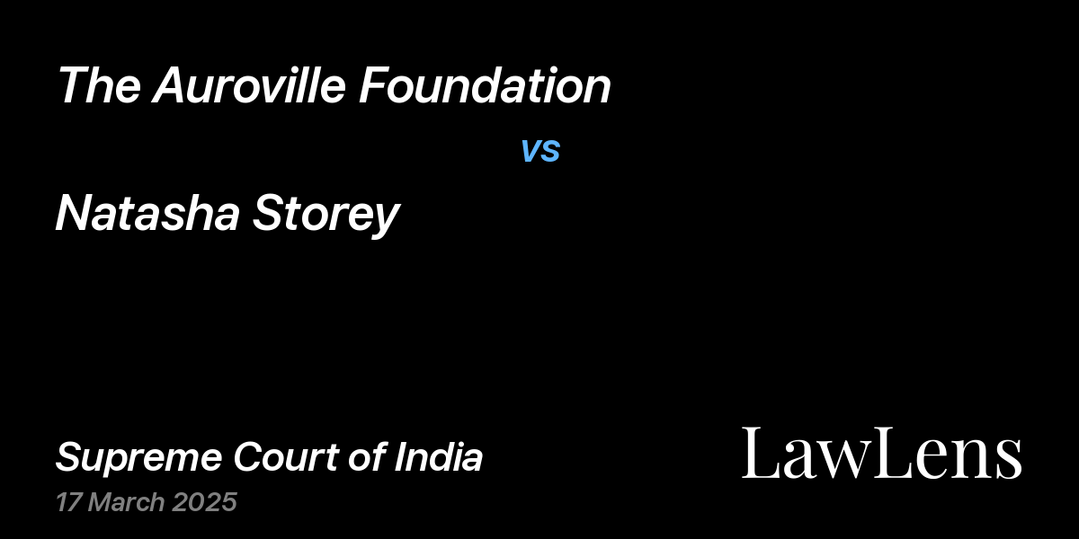 Preview image for The Auroville Foundation vs. Natasha Storey