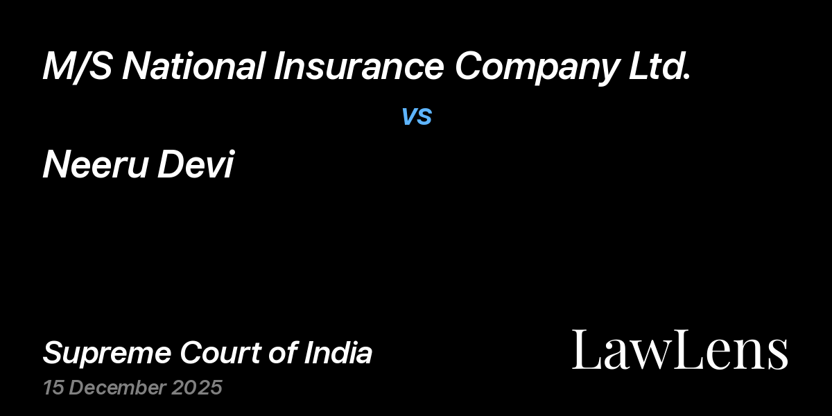 Preview image for M/S National Insurance Company Ltd. vs. Neeru Devi